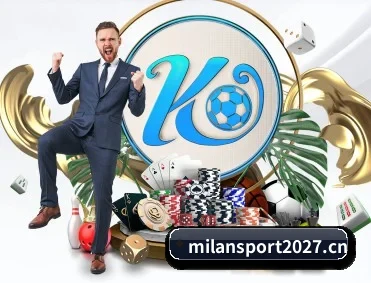 米兰体育sport2026 APP